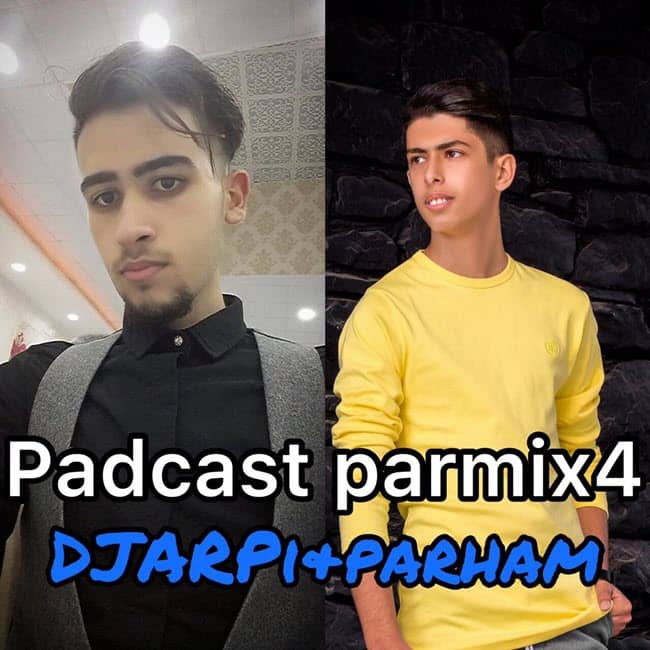 پادکست دیجی آرپی و پرهام پارمیکس4