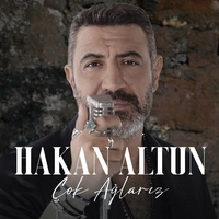 هاکان آلتون - چوک آغلاریز  Hakan Altun - Çok Ağlarız