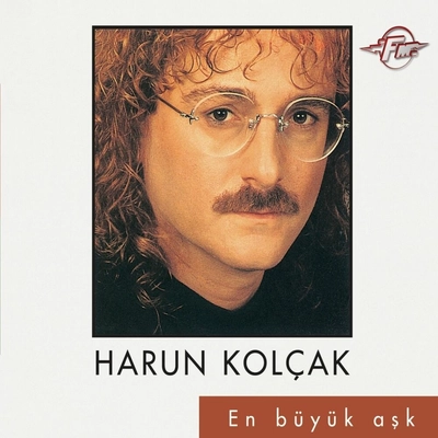 آلبوم هارون کولچاک - En Büyük Aşk