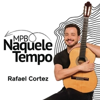 آلبوم رافائل کورتس - MPB Naquele Tempo