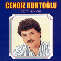 آلبوم چنگیز کورت اوغلو - Bizim Şarkımız