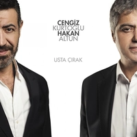 آلبوم چنگیز کورت اوغلو و هاکان آلتون - Usta Çırak