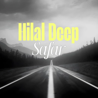 هیلال دیپ - سفر ( بی کلام )