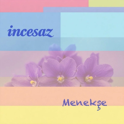 گروه اینجه ساز - Menekse