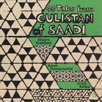 40 حکایت از گلستان سعدی