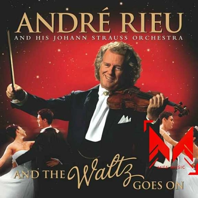 آلبوم آندره ریو And the Waltz Goes On (International Version)