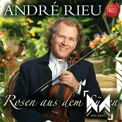 آلبوم آندره ریو Rosen aus dem Suden