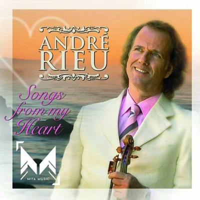 آلبوم آندره ریو  Songs from My Heart