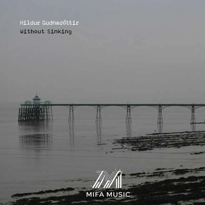 آلبوم هیلدور گوندوتیر  Without Sinking