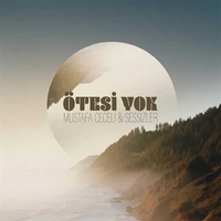 مصطفی ججلی Otesi Yok