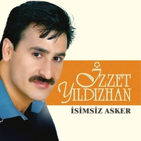 آلبوم عزت یلدیزهان  Isimsiz Asker