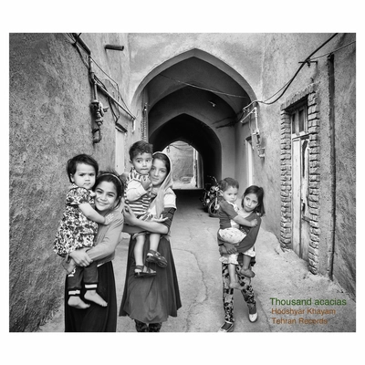 آلبوم هوشیار خیام هزار اقاقیا