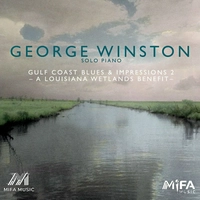 آلبوم جورج وینستون Gulf Coast Blues & Impressions 2 A Louisiana Wetlands Benefit
