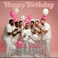 فاضل دریبس تولدت مبارک