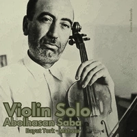 آلبوم ابوالحسن صبا ویولن سولو