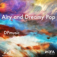 Airy and Dreamy pop