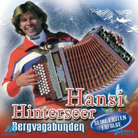 آلبوم هانسی هینترزر Bergvagabunden - Sein Ersten Erfolge