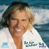 آلبوم هانسی هینترزر So Ein Schoner Tag