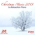 آلبوم پیانوی آرامش بخش Christmas Music 2013 By Relaxation Piano