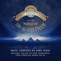 1001 Inventions and the World of Ibn Al-Haytham (Original Motion Picture Soundtrack