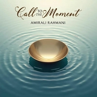 امیرعلی رحمانی دعوت به لحظه