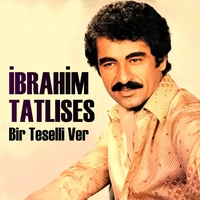 Bir Teselli ver