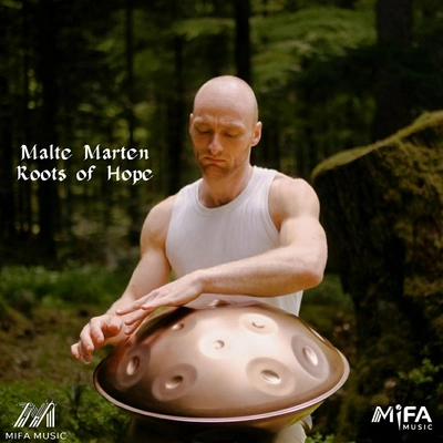 آلبوم مالته مارتن Roots of Hope ( هنگ درام )