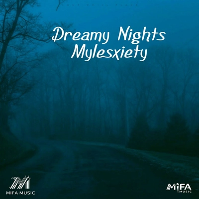 آلبوم مایلززایتی Dreamy Nights