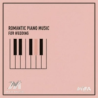 Romantic Piano for Wedding