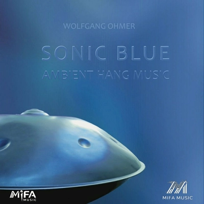 آلبوم ولفانگ اهمر Sonic Blue - Ambient Hang Music