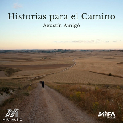 آگوستین آمیگو Historias para el Camino