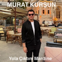 مورات کورشون Yola Ciktim Mardine