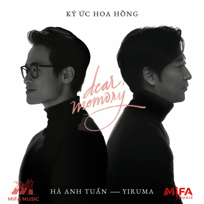 یروما و ها آنه توان Dear, Memory (Ky uc Hoa Hong)