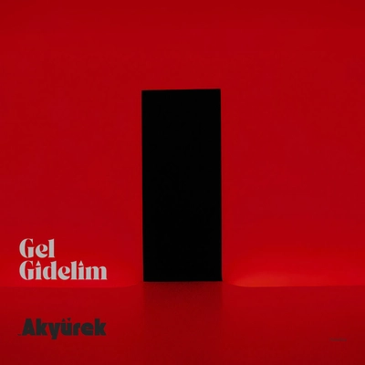 اوغور آکیورک Gel Gidelim
