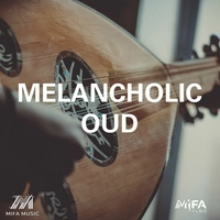 Melancholic Oud