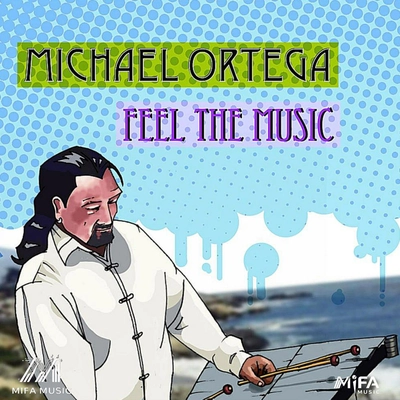 آلبوم مایکل اورتگا Feel the Music