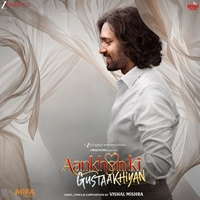 Aankhon ki Gustaakhiyan