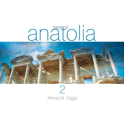 آلبوم احمد مصطفی اوزگول Best of Anatolia 2