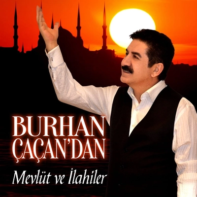 آلبوم بورهان چاچان Mevlut Ve Ilahiler