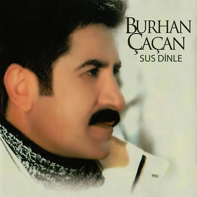 آلبوم بورهان چاچان Sus Dinle