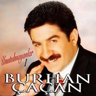 آلبوم بورهان چاچان Unutulmayanlar 1