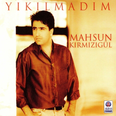 آلبوم ماهسون کیرمیزی گول Yikilmadim Belalim