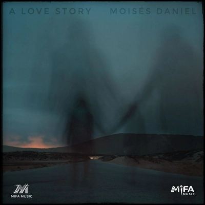 آلبوم مویسس دانیل A Love Story