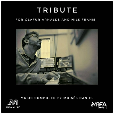 آلبوم مویسس دانیل Tribute for Olafur Arnalds and Nils Frahm