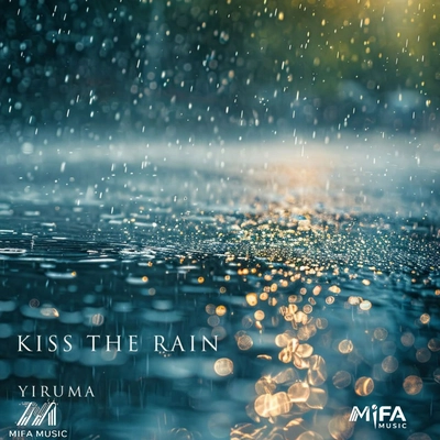آلبوم یروما Kiss The Rain